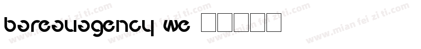 bareauagency we字体转换